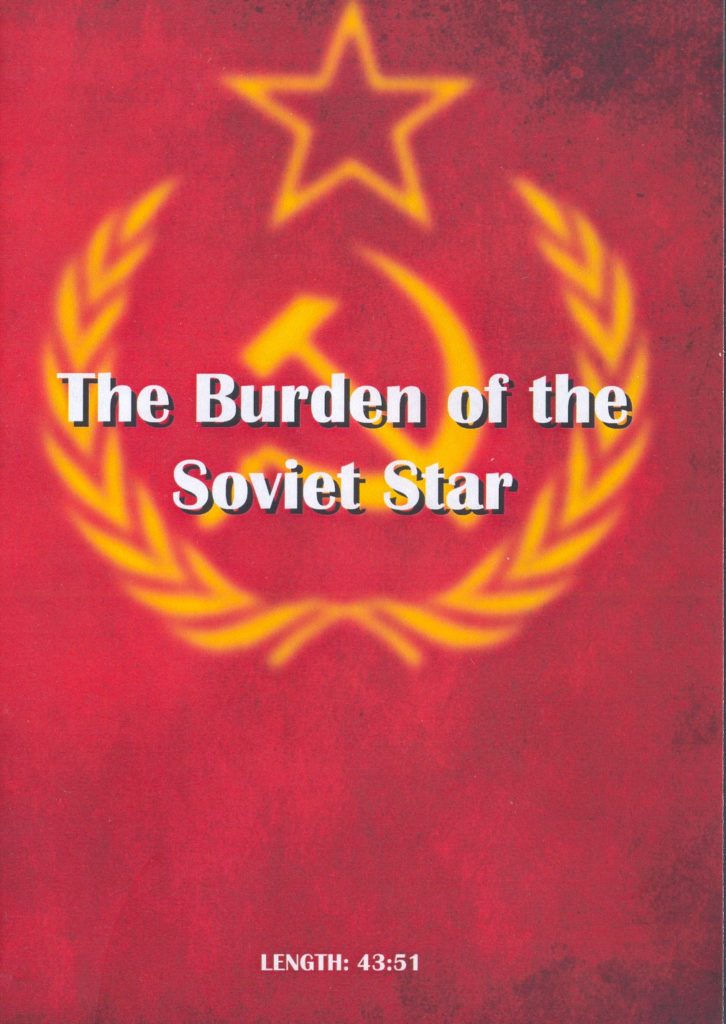 The Burden of the Soviet Star